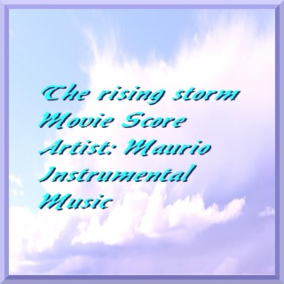 The rising storm