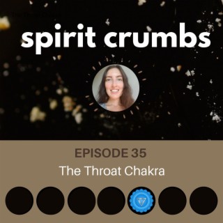 35: The Throat Chakra