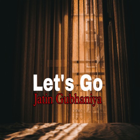 Let's Go | Boomplay Music