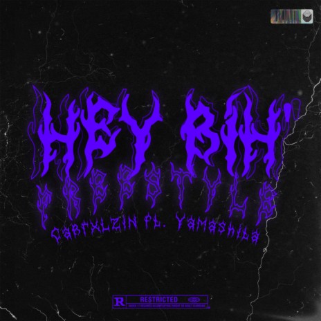 Hey Bih' (Freestyle) ft. Yamashita | Boomplay Music