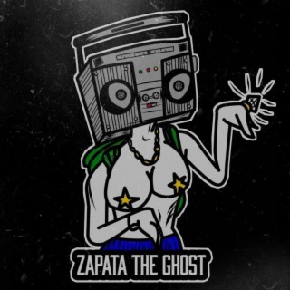 Zapata The Ghost