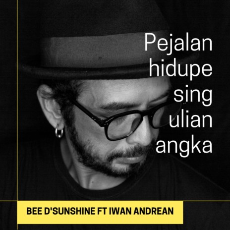 P.H.S.U.A (pejalan hidup sing ulian angka) ft. Iwan andrean | Boomplay Music