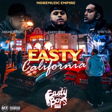 Easty California ft. Stretch & Easty Serg | Boomplay Music