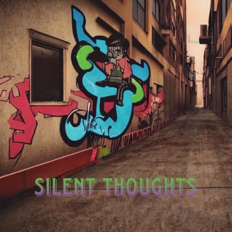 Silent Thoughts | Boomplay Music