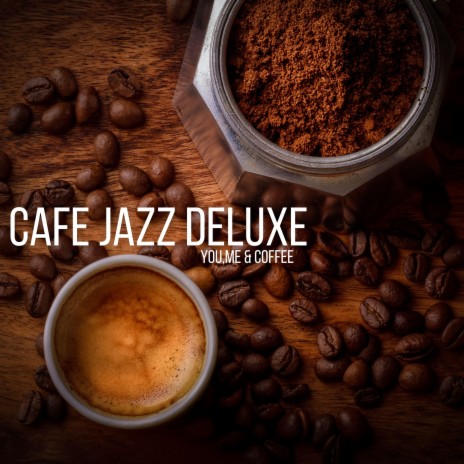 Lazy Coffee & Jazz Afternoons | Boomplay Music