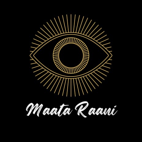 Maata Rani | Boomplay Music