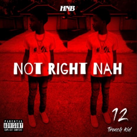 Not Right Nah | Boomplay Music