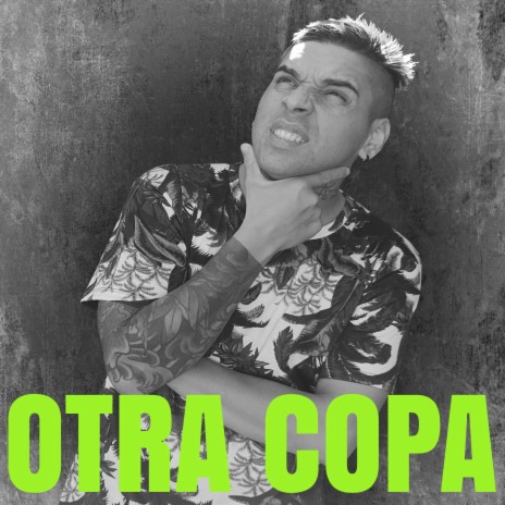 Otra Copa | Boomplay Music