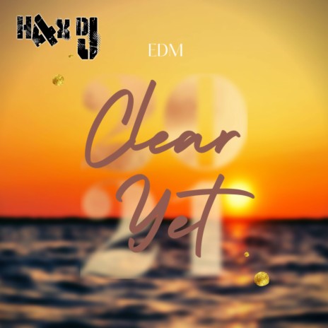 Clear Yet | Boomplay Music