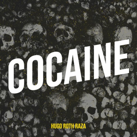 Cocaine | Boomplay Music