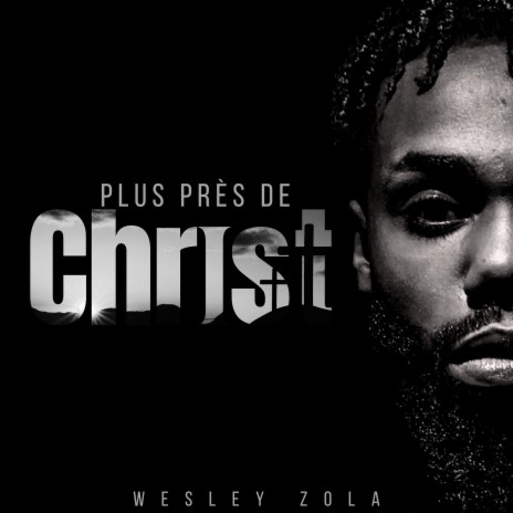 Plus près de Christ | Boomplay Music