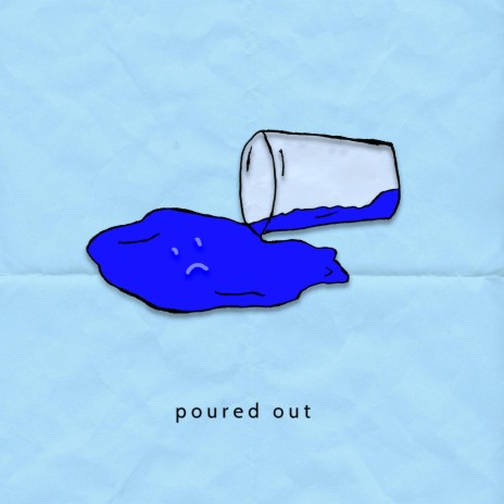 Poured Out ft. SadBoyProlific | Boomplay Music