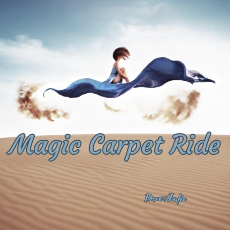 Magic Carpet Ride | Boomplay Music
