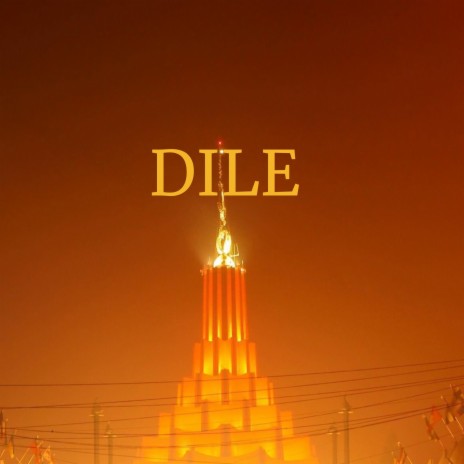 Dile | Boomplay Music