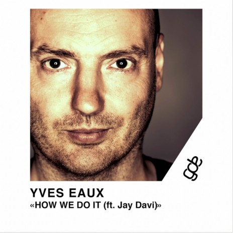 How We Do It ft. Jay Davi | Boomplay Music