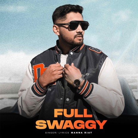 Full Swaggy | Boomplay Music