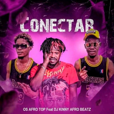 A Conectar (Version New) ft. DJ Kinny Afro Beatz | Boomplay Music