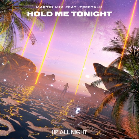 Hold Me Tonight ft. Treetalk | Boomplay Music