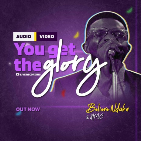 You Get The Glory | Boomplay Music