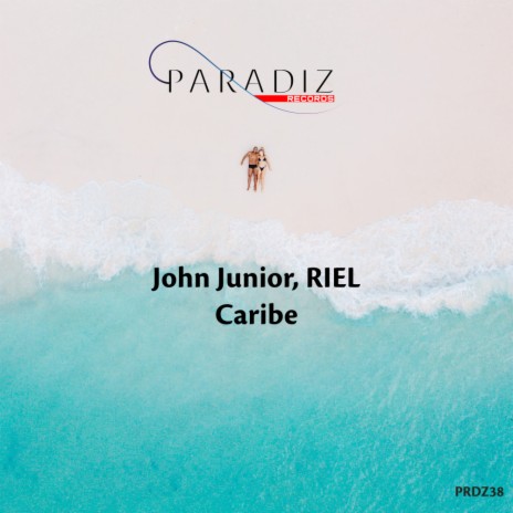 Caribe (Original Radio Edit) ft. RIEL