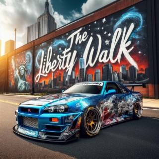 The Liberty Walk