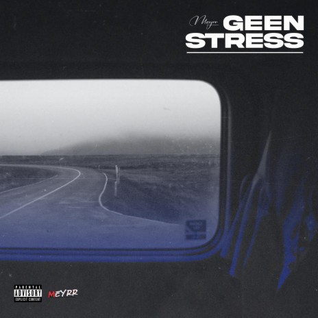 Geen Stress | Boomplay Music