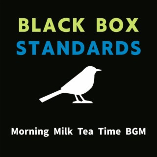 Morning Milk Tea Time Bgm