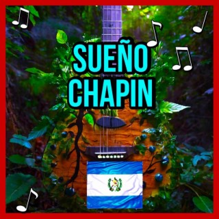 sueño chapin