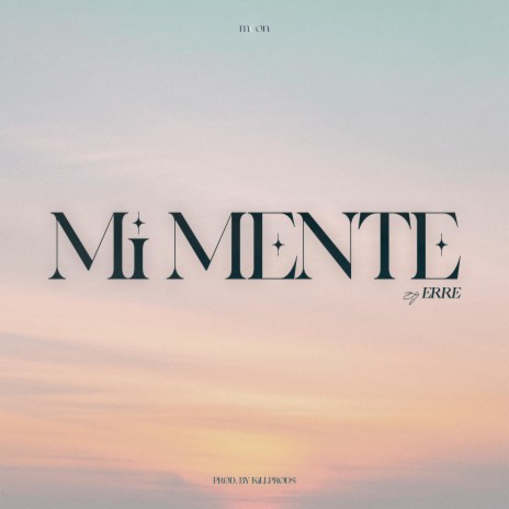 Mi Mente | Boomplay Music