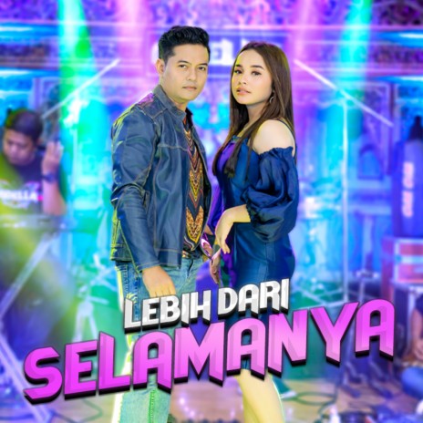 Lebih Dari Selamanya ft. Andi KDI Adella | Boomplay Music