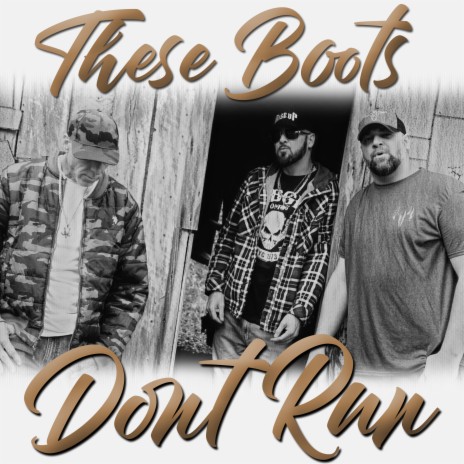 These Boots Don't Run (feat. Walt Lamb) | Boomplay Music