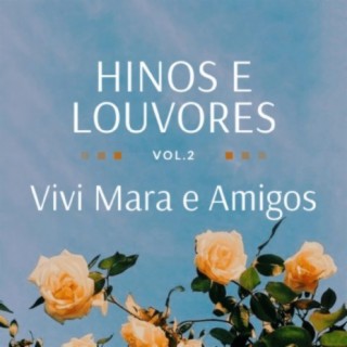 Hinos e Louvores, Vol. 2