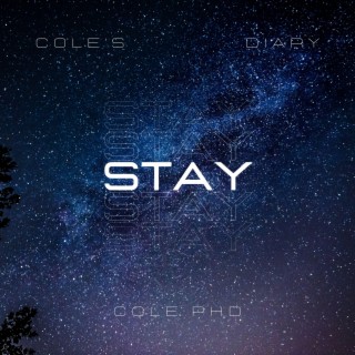 Stay