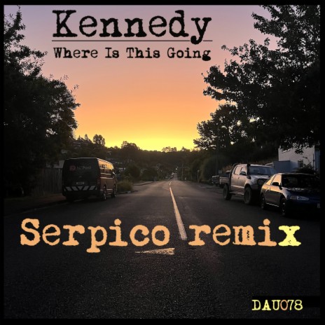 Where Is This Going (Serpico Remix) | Boomplay Music