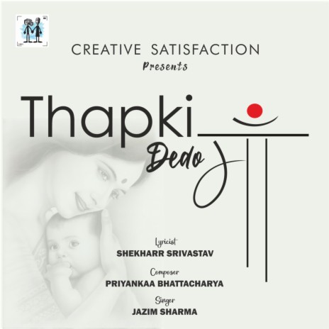 Thapki Dedo Maa ft. Jazim Sharma & Shekharr Srivastav | Boomplay Music