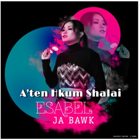 A'ten Hkum Shalai | Boomplay Music