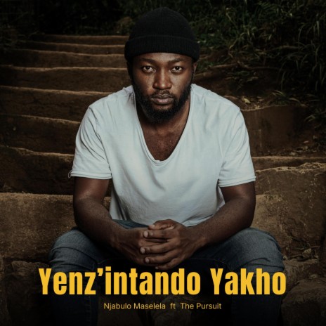 Yenz'intando Yakho | Boomplay Music