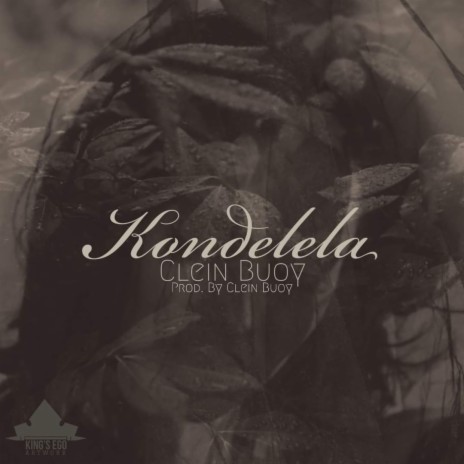 Kondelela | Boomplay Music