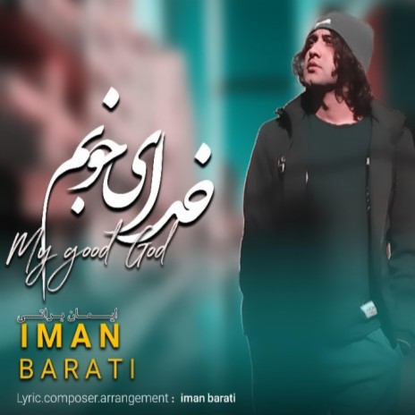 Negahdareh Maneh Khodaye Khoobam | Boomplay Music