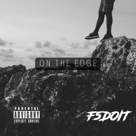 On The Edge | Boomplay Music