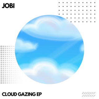 Cloud Gazing EP