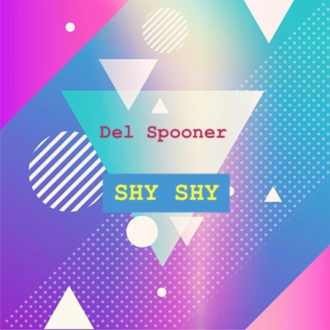 Shy Shy | Boomplay Music