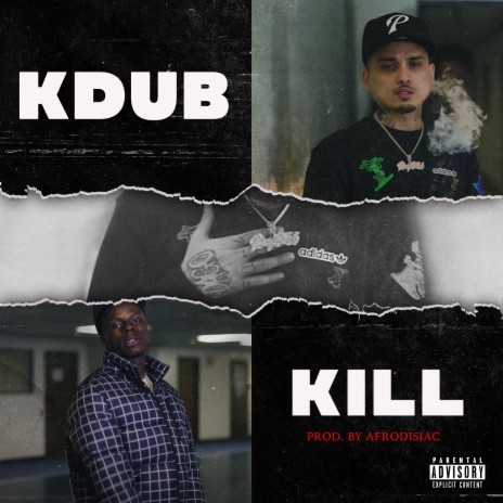 KDUB & KILL | Boomplay Music