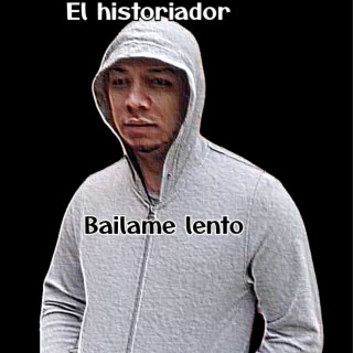 Bailame lento