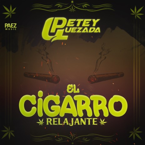 El Cigarro Relajante | Boomplay Music