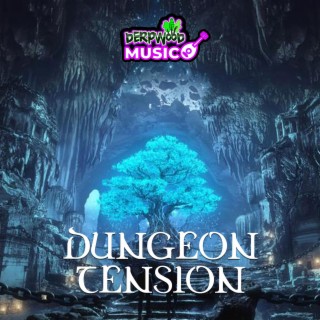 Dungeon Tension (Tabletop RPG D&D Fantasy Music Soundtrack)