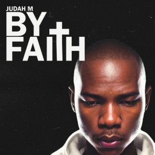 By Faith lyrics | Boomplay Music