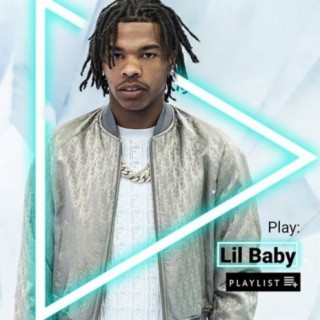 Play: Lil Baby | Boomplay Music