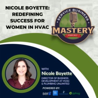 Nicole Boyette: Redefining Success for Women in HVAC