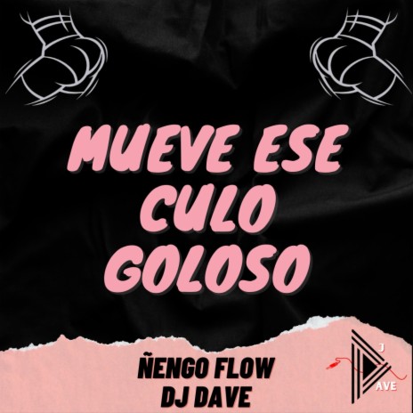 MUEVE ESE CULO GOLOSO (Mixtape) | Boomplay Music